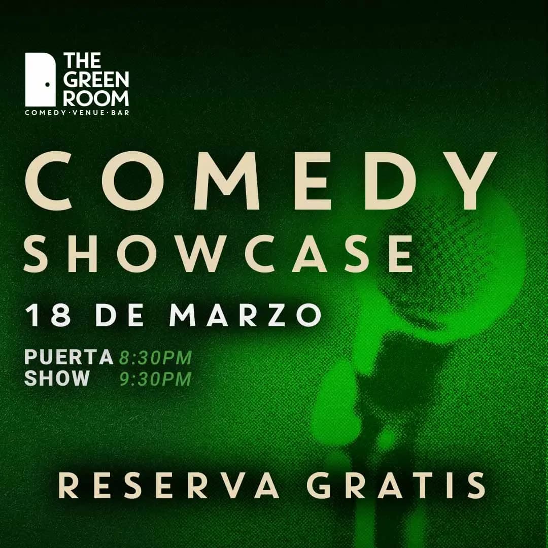 COMEDY SHOWCASE - THE GREEN ROOM