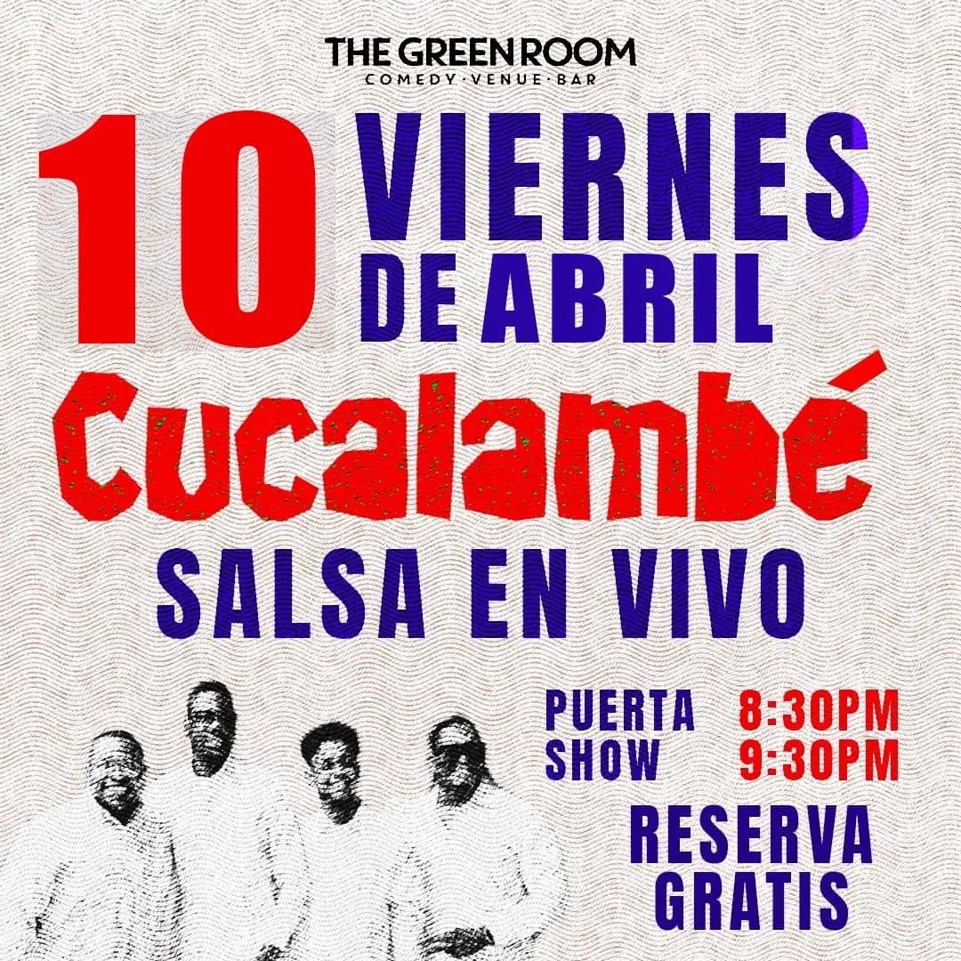 CUCALAMBÉ - THE GREEN ROOM