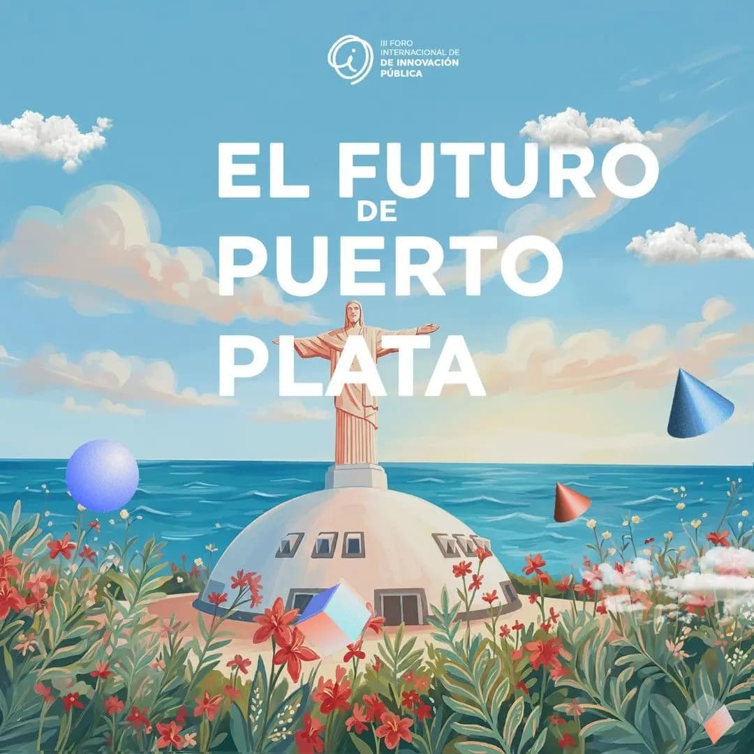 Foro de Innovación: El Futuro de Puerto Plata