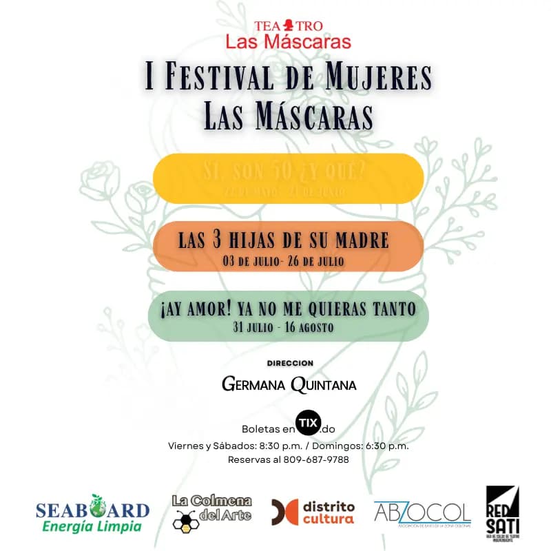 I Festival de Mujeres Las Máscaras - Las 3 Hijas de su Madre