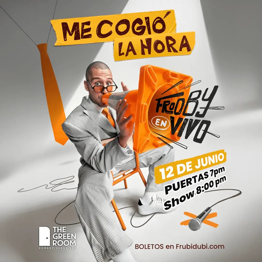 Me Cogió La Hora - Frooby LiveShow