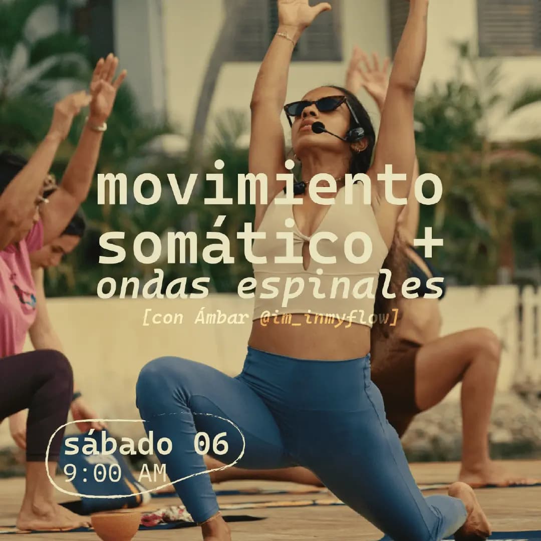 Movimiento Somático y Ondas Espinales