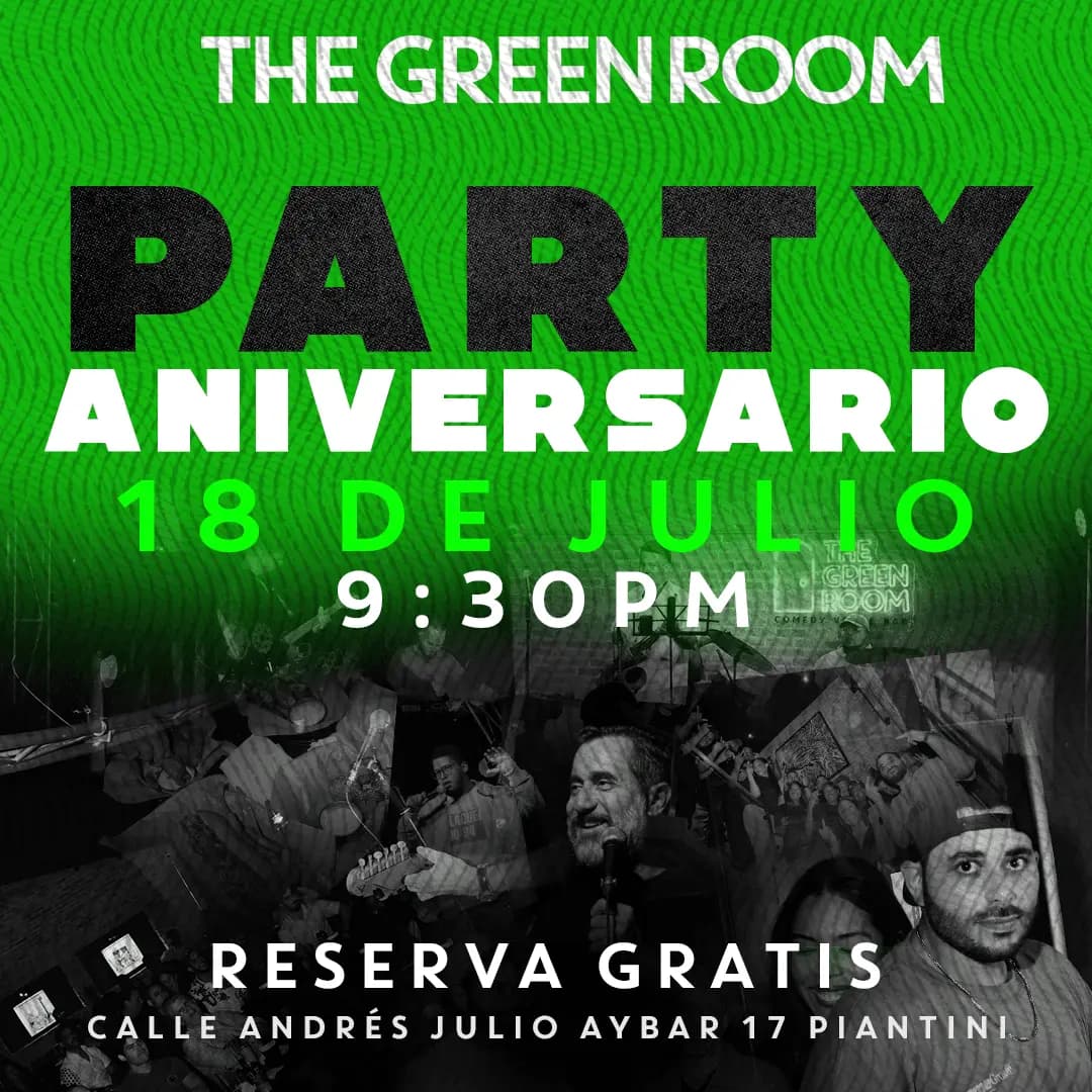 PARTY DE ANIVERSARIO - THE GREEN ROOM