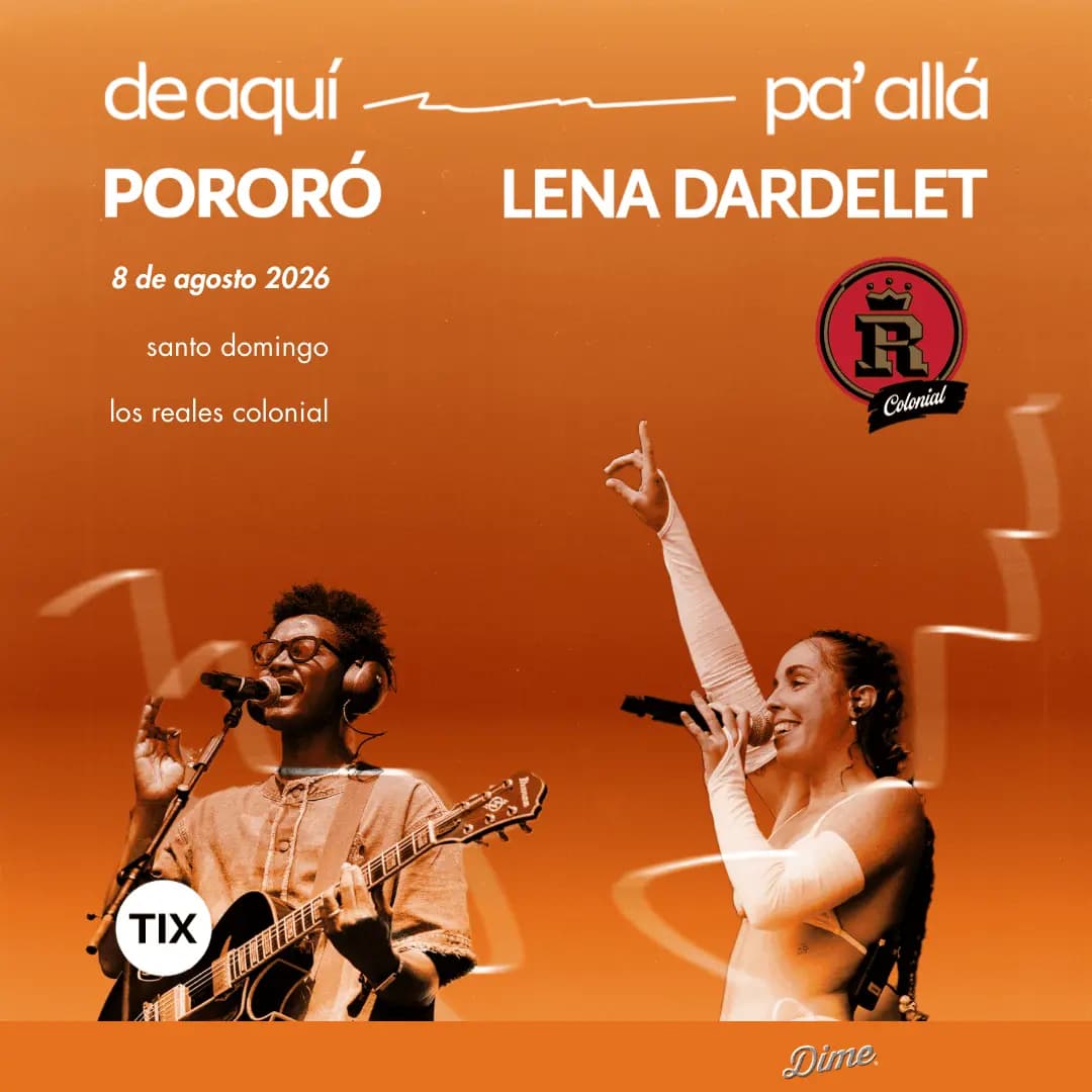 Pororó y Lena Dardelet - de aquí pa’lla en santo domingo