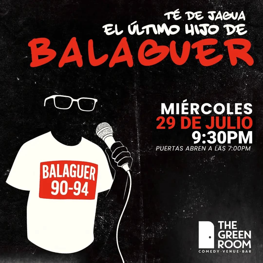 TE DE JAGUA: EL ÚLTIMO HIJO DE BALAGUER