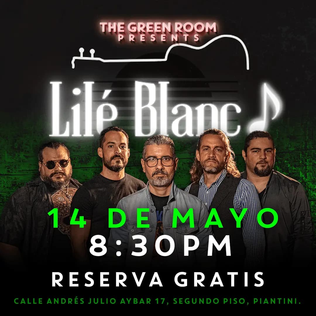 THE GREEN ROOM PRESENTS : LILE BLANC