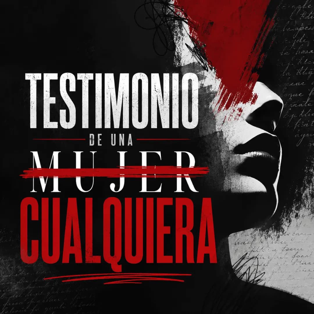 Testimonio de una Mujer Cualquiera