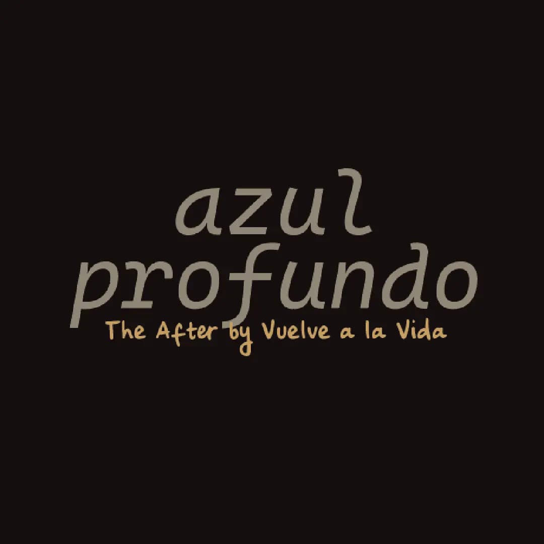 azul profundo: The After by vuelve a la Vida