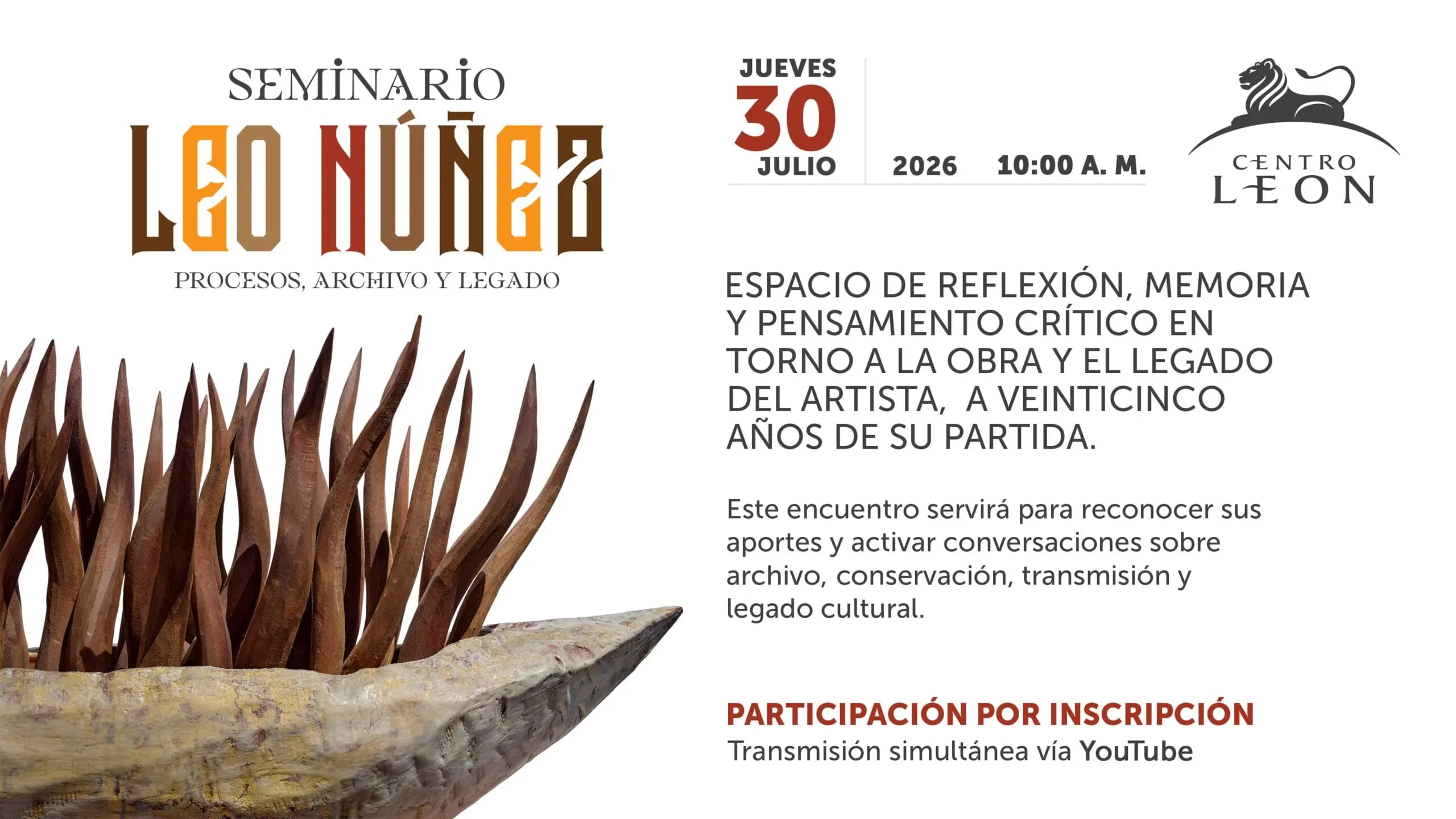 SEMINARIO LEO NÚÑEZ: PROCESOS, ARCHIVO Y LEGADO