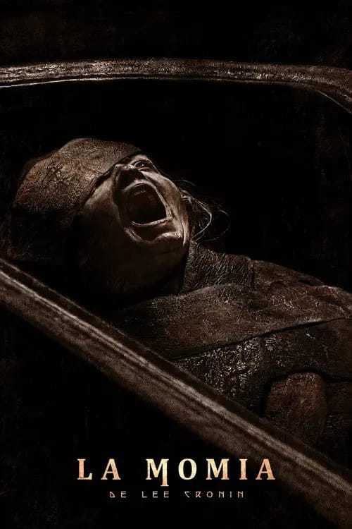 Lee Cronin's The Mummy
