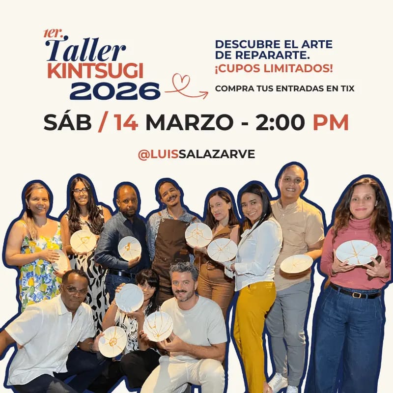 1er. Taller Kintsugi 2026: El Arte de Repararte con Luis Salazar