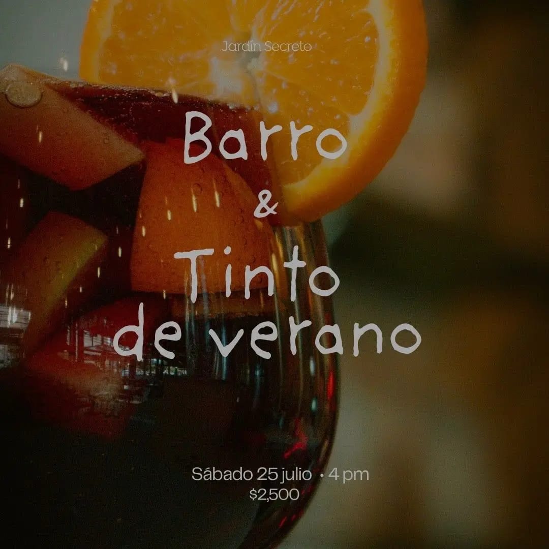 BARRO & TINTO DE VERANO • 25 JULIO