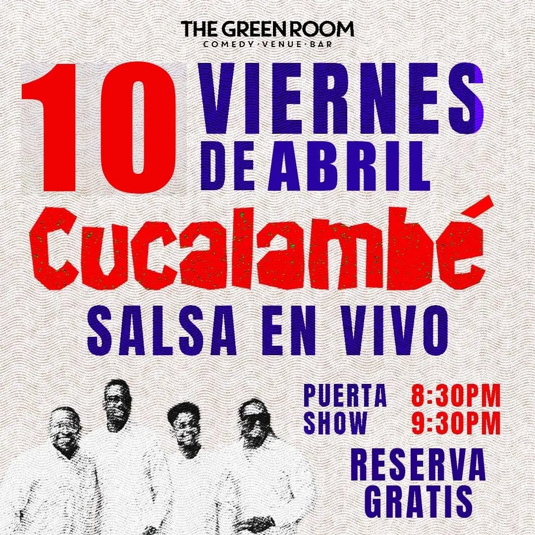 CUCALAMBÉ - THE GREEN ROOM