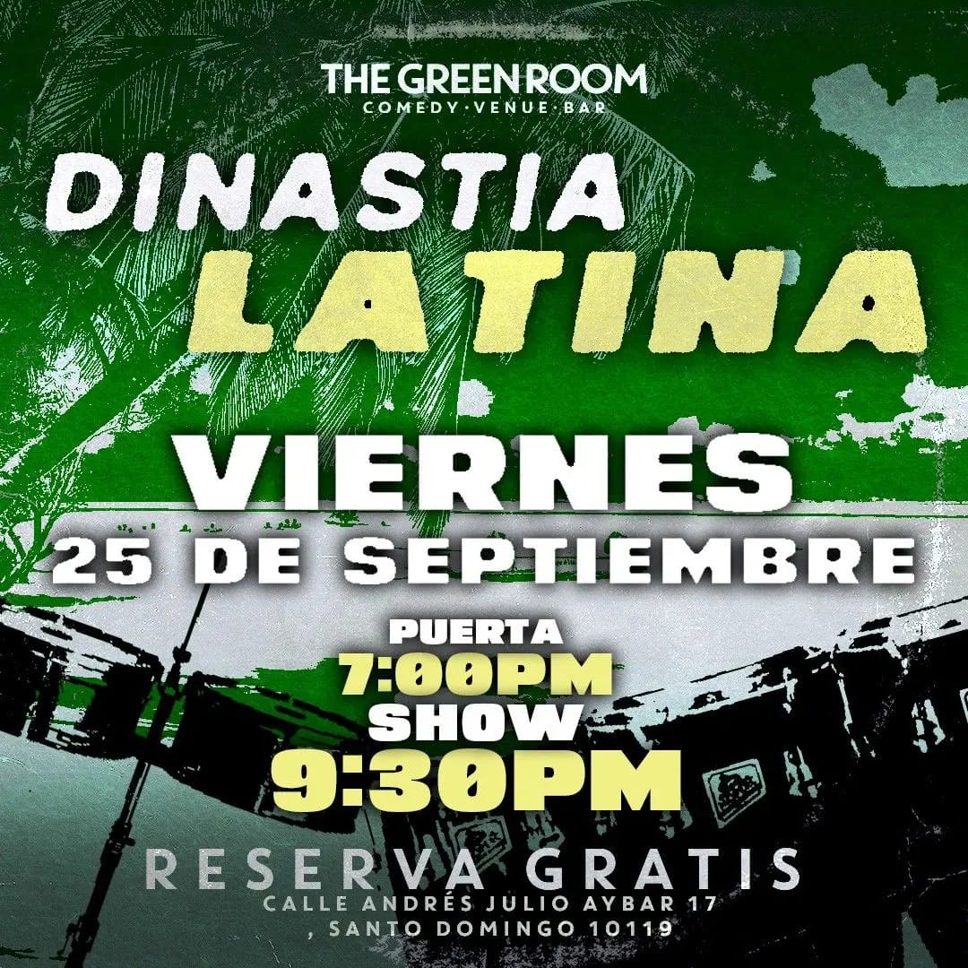 DINASTIA LATINA - THE GREEN ROOM