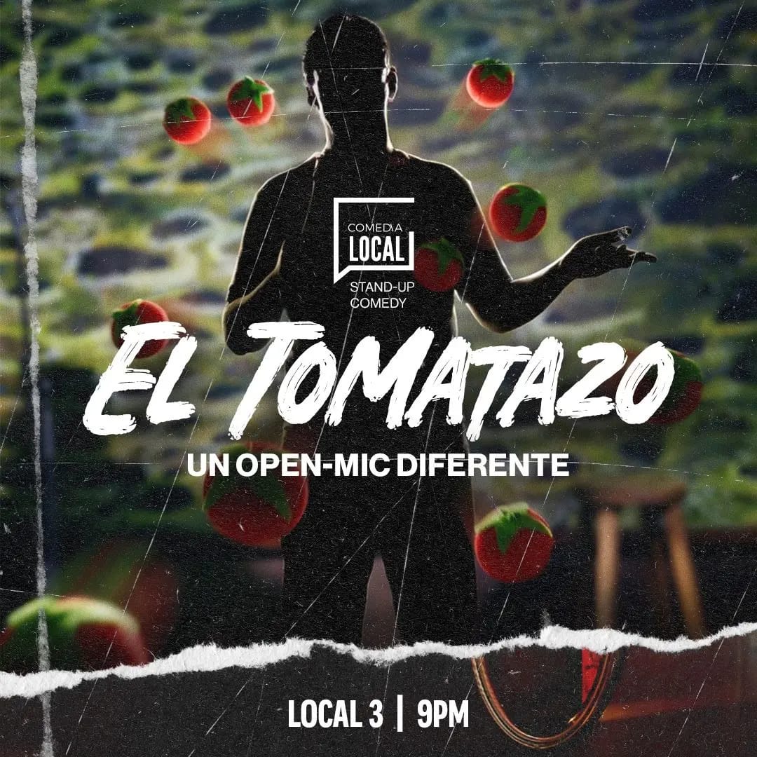 El Tomatazo : Un open mic diferente