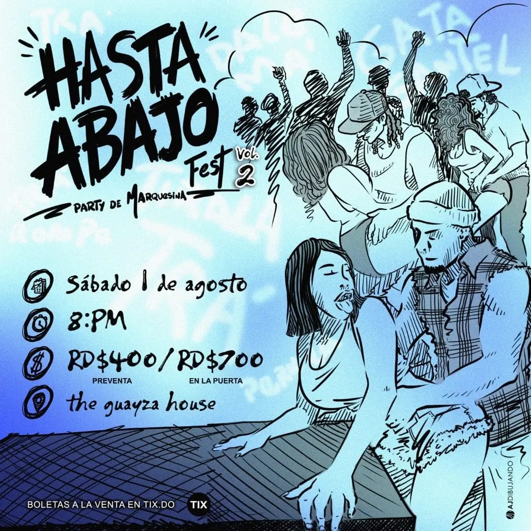 Hasta Abajo Fest (party de marquesina)