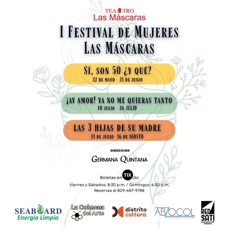 I Festival de Mujeres Las Mascaras - Las Tres Hijas de Su Madre