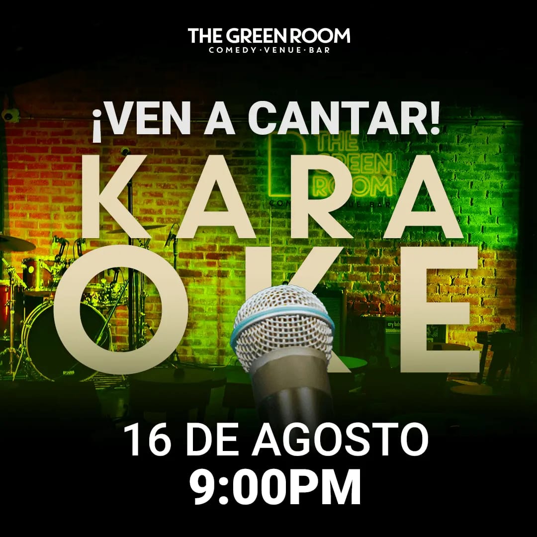 KARAOKE NIGHT - THE GREEN ROOM