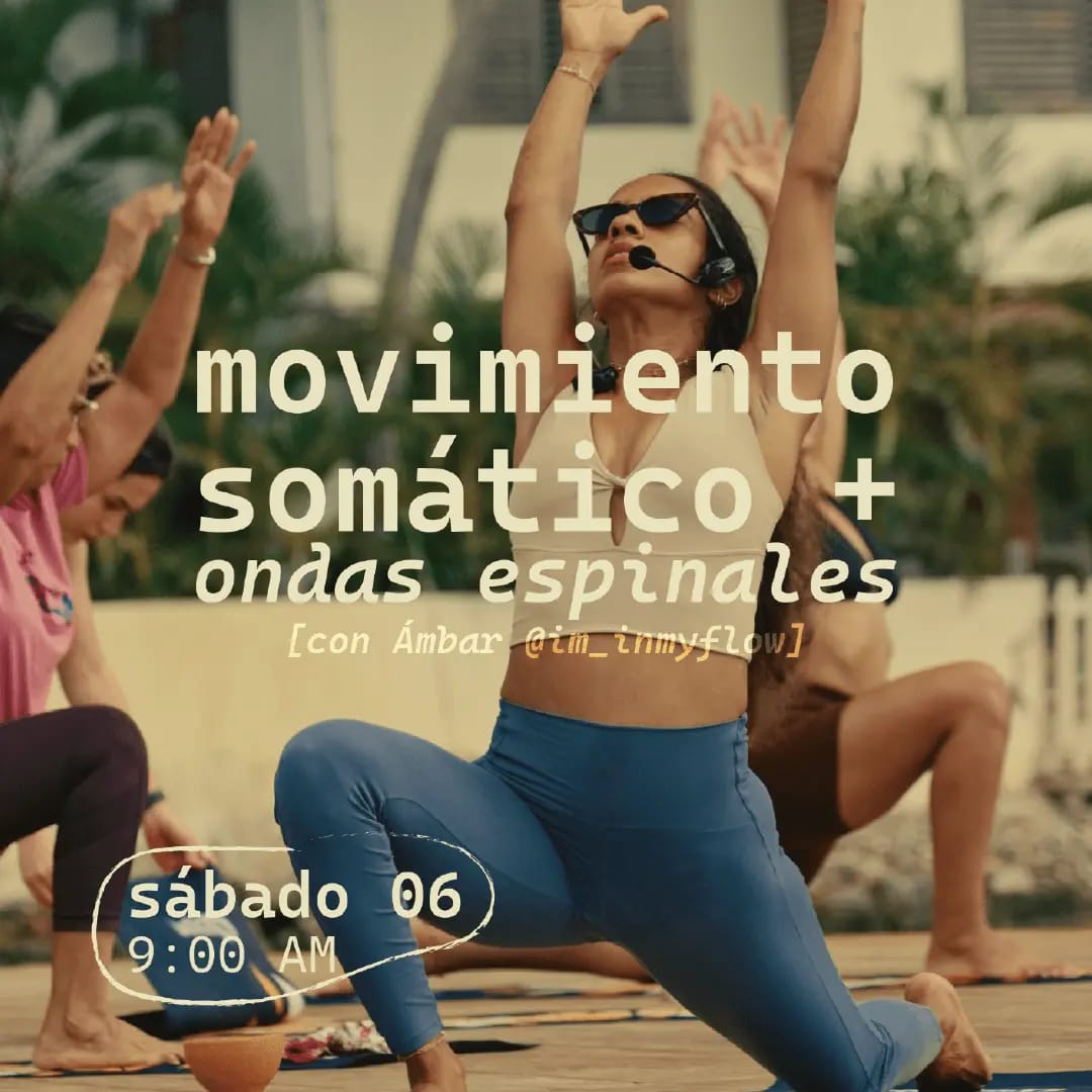 Movimiento Somático y Ondas Espinales