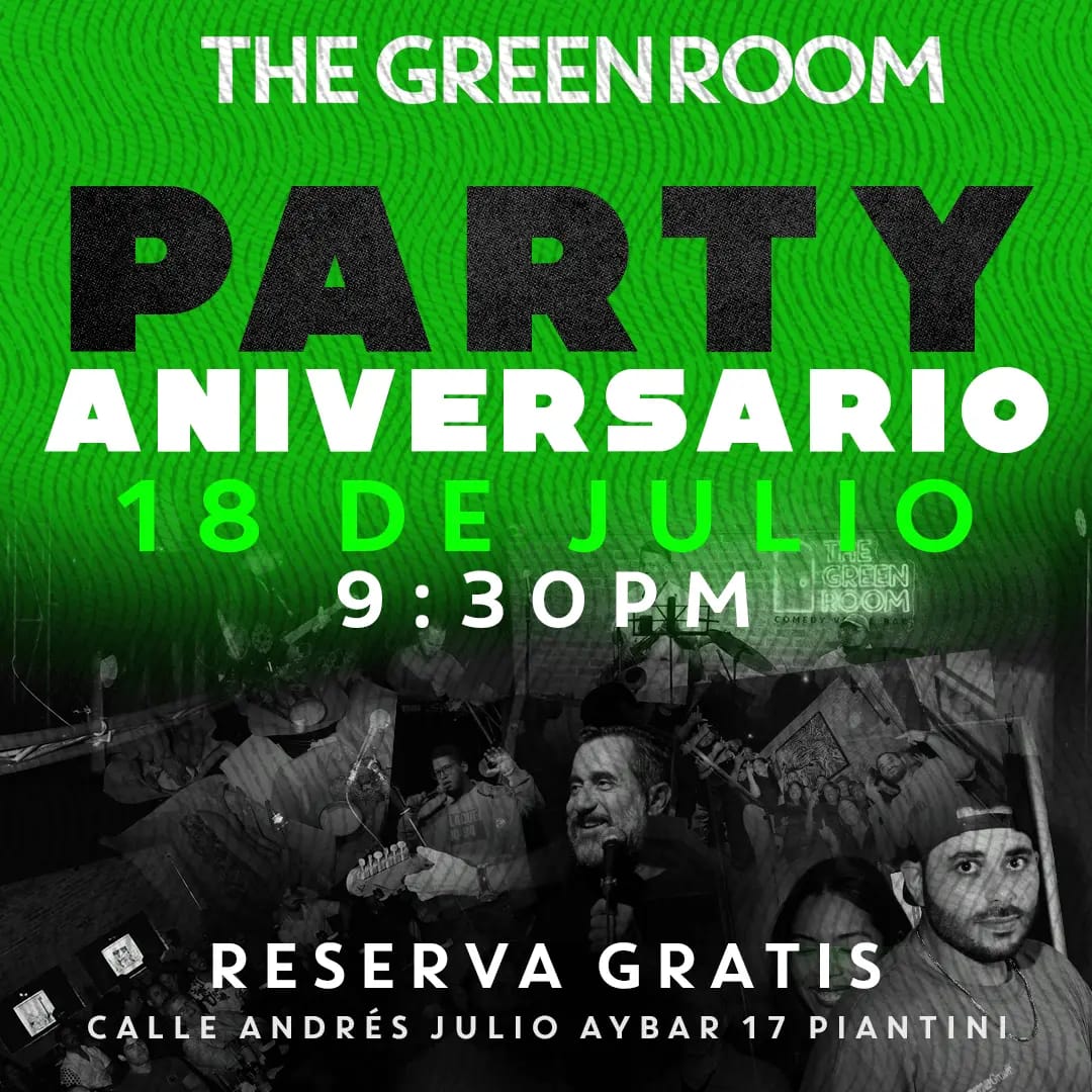 PARTY DE ANIVERSARIO - THE GREEN ROOM