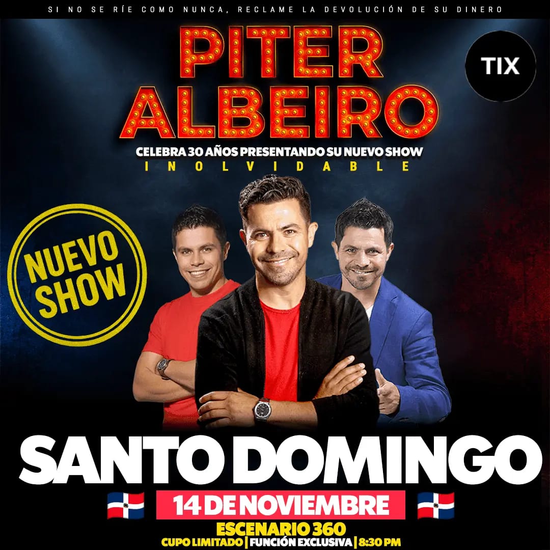 Piter Albeiro y Su Nuevo Show En Santo Domingo