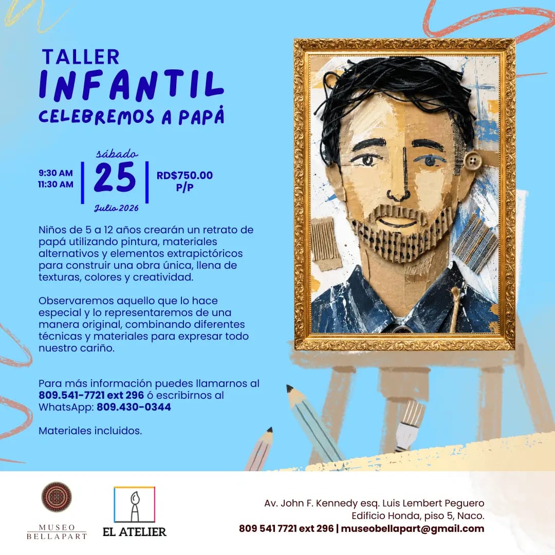 Taller Infantil: ¡Celebremos a Papá en el Museo Bellapart!