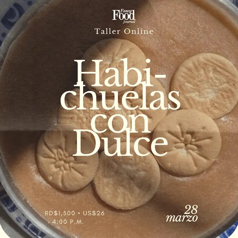 Taller: Prepara tus HABICHUELAS CON DULCE 🫘