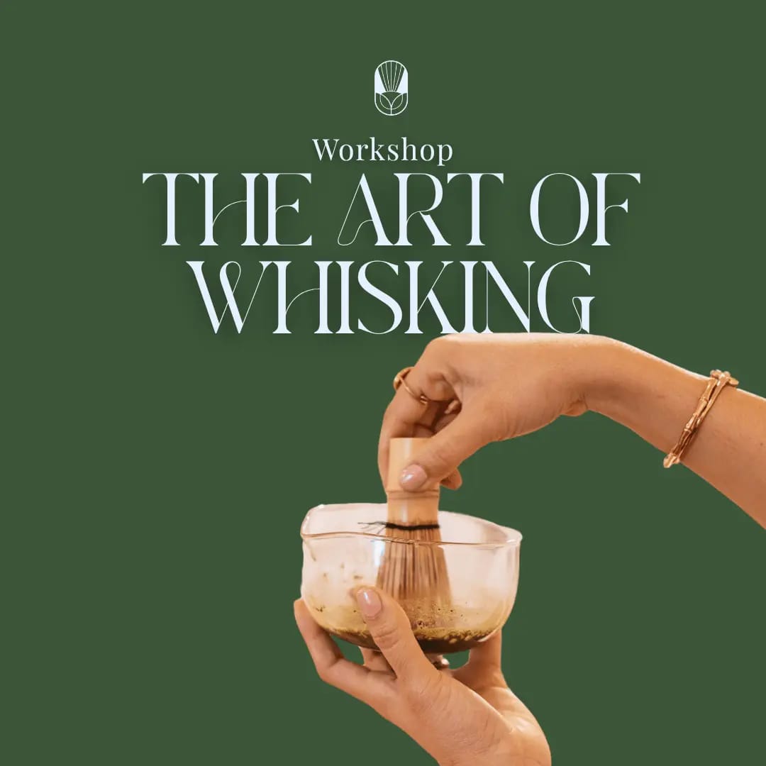 The Art of Whisking Matcha