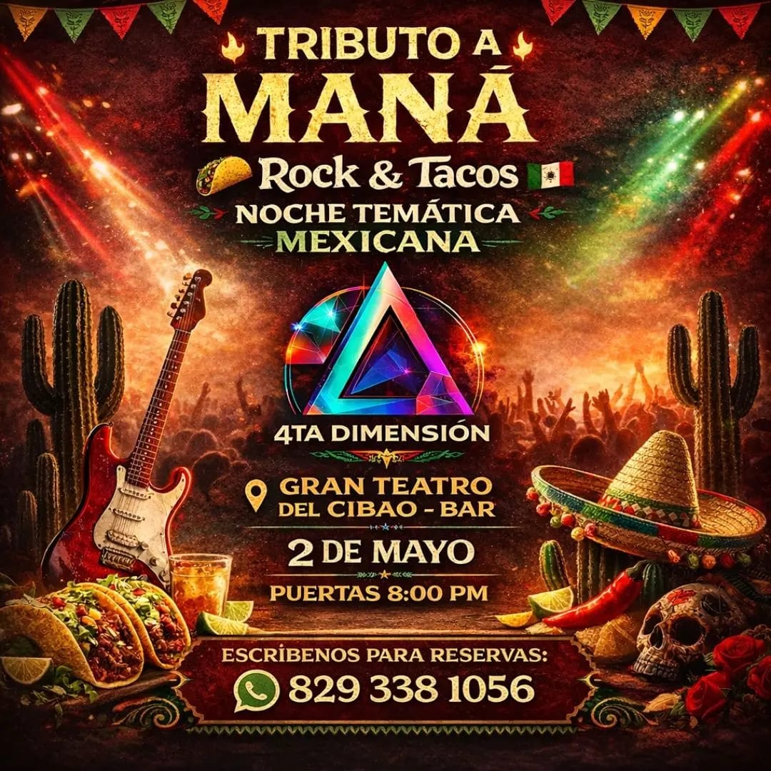 Tributo A Mana, Rock y Tacos by 4ta Dimension