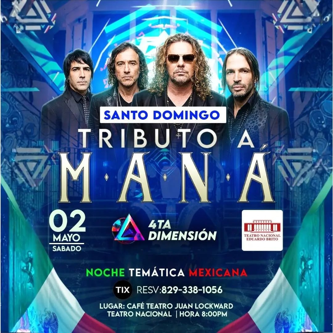 Tributo A Mana by 4ta Dimension @Santo Domingo