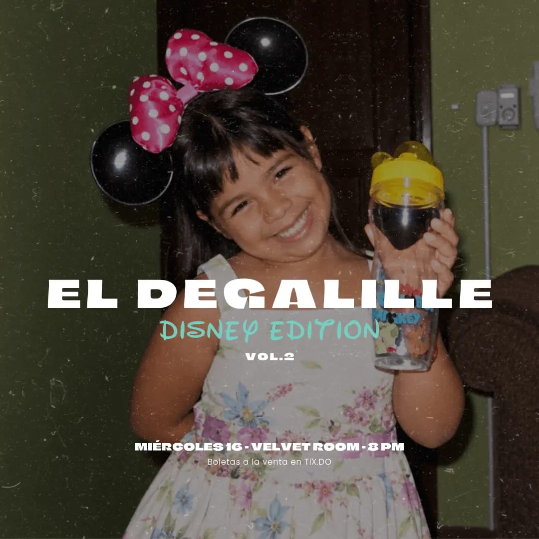 El Degalille: Disney Edition Vol.2 🏰