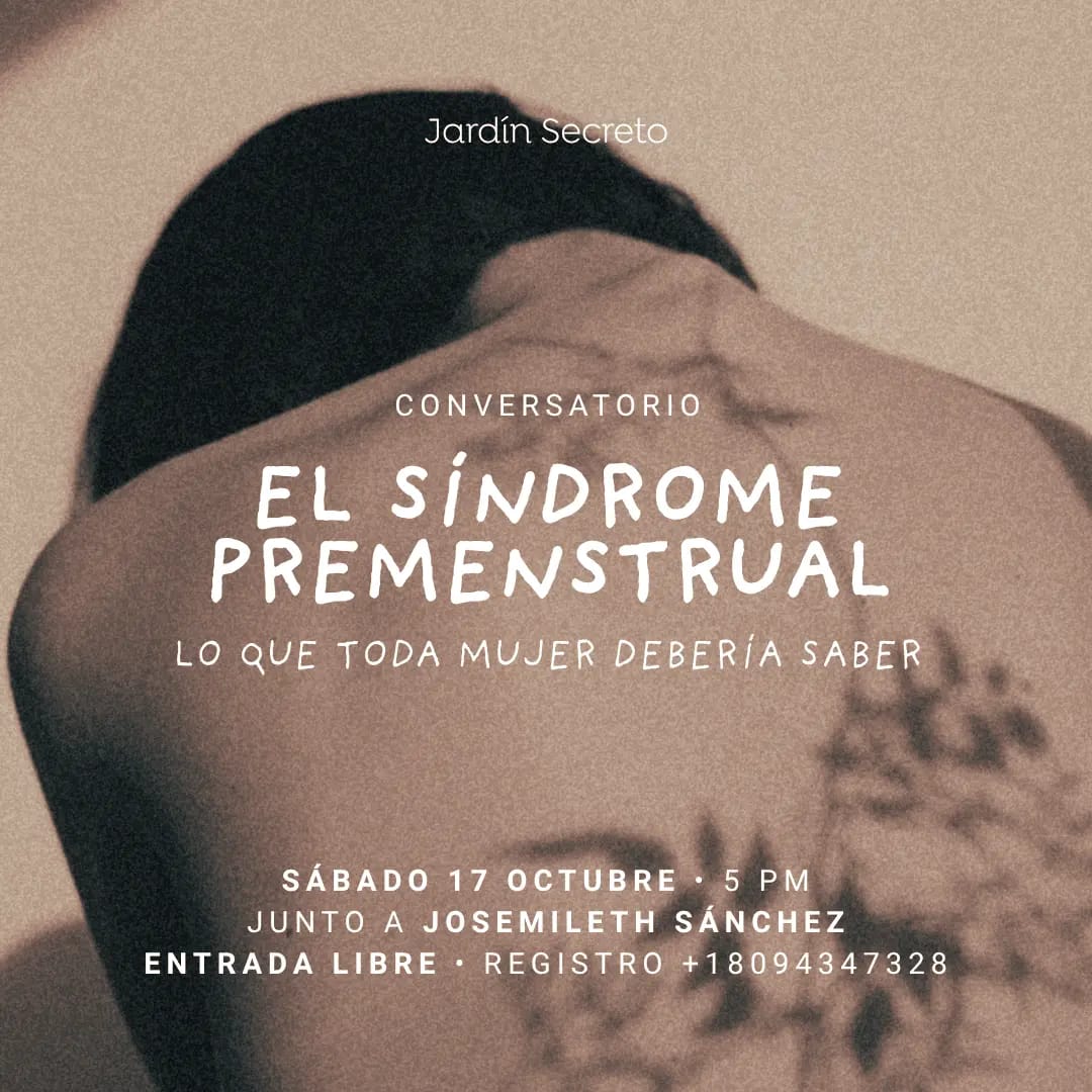 EL SÍNDROME PREMESTRUAL • SÁB 17 OCT