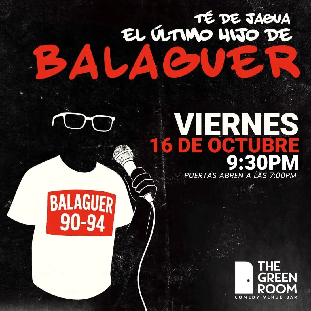 EL ULTIMO HIJO DE BALAGUER : TE DE JAGUA