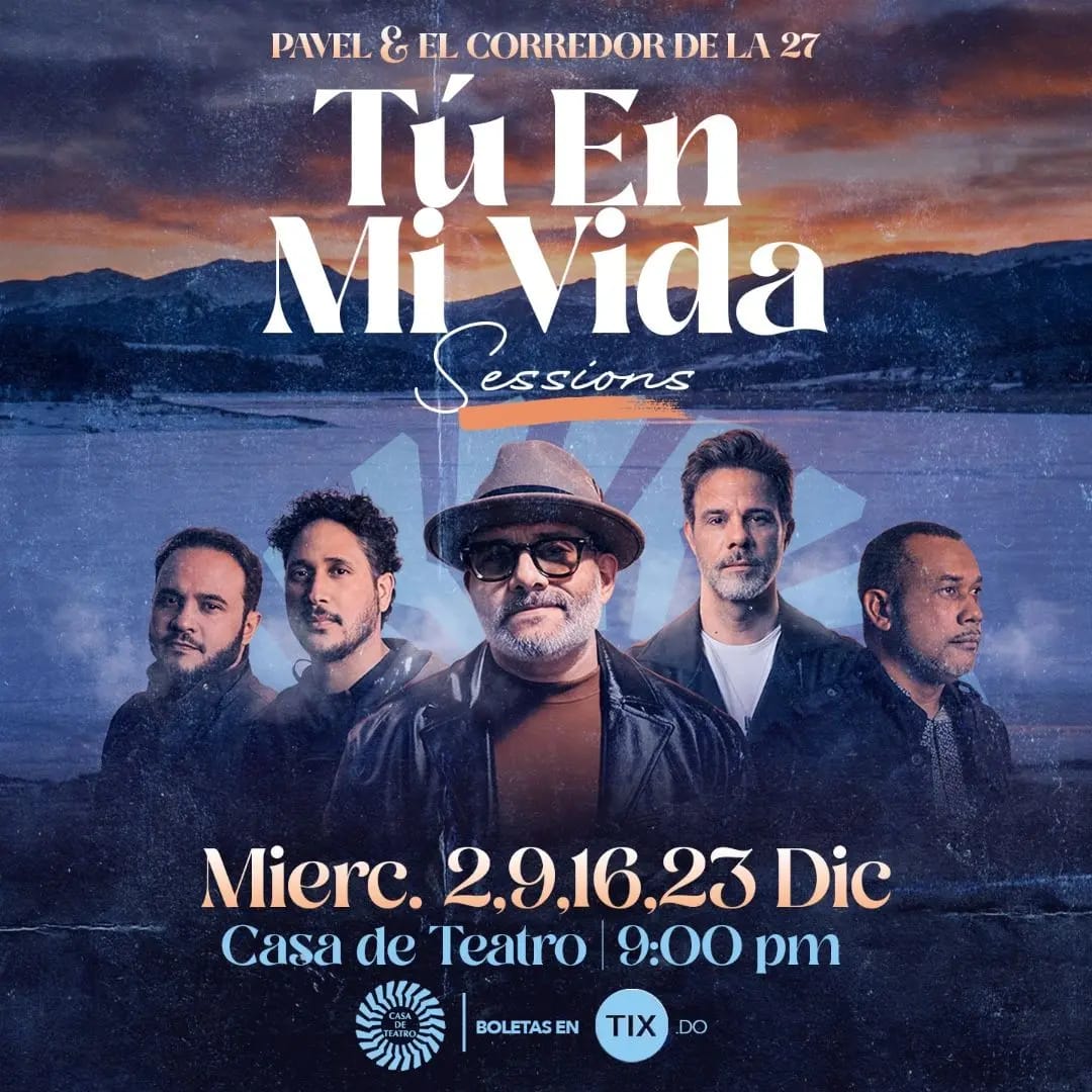 Pavel Núñez: Tú en mi vida Sessions