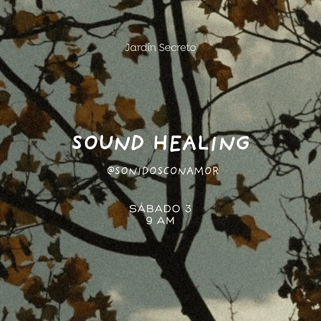 SOUND HEALING • SÁB 3 OCTUBRE